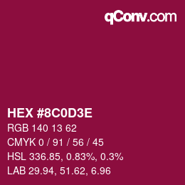 カラーコード: HEX #8C0D3E | qconv.com