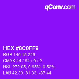 カラーコード: HEX #8C0FF9 | qconv.com