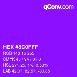 カラーコード: HEX #8C0FFF | qconv.com