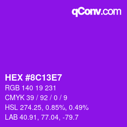カラーコード: HEX #8C13E7 | qconv.com