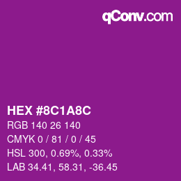 Color code: HEX #8C1A8C | qconv.com