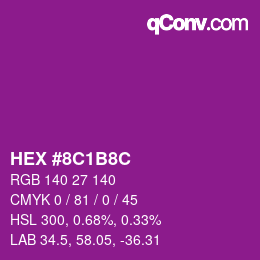 Color code: HEX #8C1B8C | qconv.com