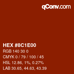 Color code: HEX #8C1E00 | qconv.com