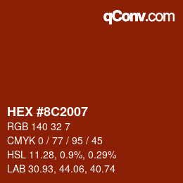 Color code: HEX #8C2007 | qconv.com