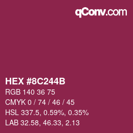 カラーコード: HEX #8C244B | qconv.com