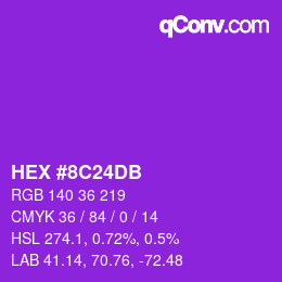颜色代码: HEX #8C24DB | qconv.com