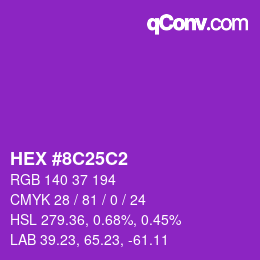 Color code: HEX #8C25C2 | qconv.com