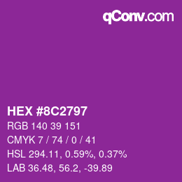 颜色代码: HEX #8C2797 | qconv.com