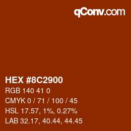 Color code: HEX #8C2900 | qconv.com