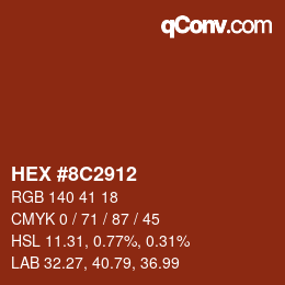 颜色代码: HEX #8C2912 | qconv.com