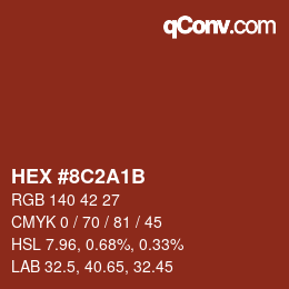 Color code: HEX #8C2A1B | qconv.com