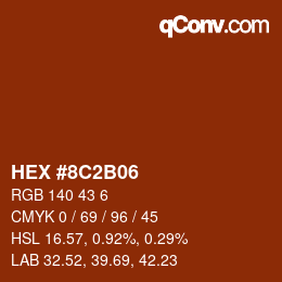 Color code: HEX #8C2B06 | qconv.com