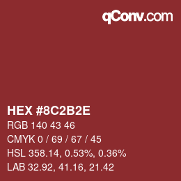 Color code: HEX #8C2B2E | qconv.com