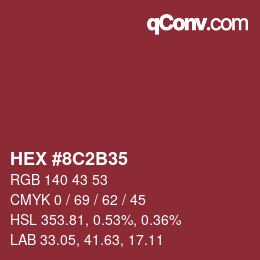 カラーコード: HEX #8C2B35 | qconv.com