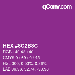カラーコード: HEX #8C2B8C | qconv.com