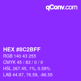 カラーコード: HEX #8C2BFF | qconv.com
