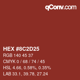 カラーコード: HEX #8C2D25 | qconv.com