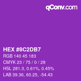 カラーコード: HEX #8C2DB7 | qconv.com
