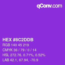 カラーコード: HEX #8C2DDB | qconv.com