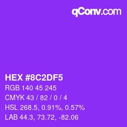 カラーコード: HEX #8C2DF5 | qconv.com