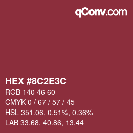 カラーコード: HEX #8C2E3C | qconv.com