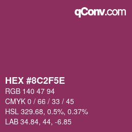 Code couleur: HEX #8C2F5E | qconv.com