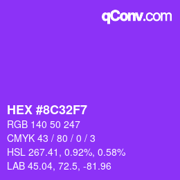 Color code: HEX #8C32F7 | qconv.com