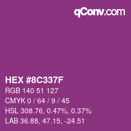 Color code: HEX #8C337F | qconv.com