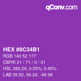 カラーコード: HEX #8C34B1 | qconv.com