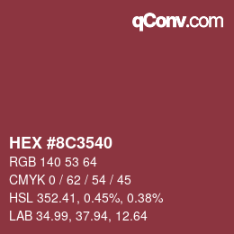カラーコード: HEX #8C3540 | qconv.com