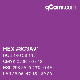 カラーコード: HEX #8C3A91 | qconv.com