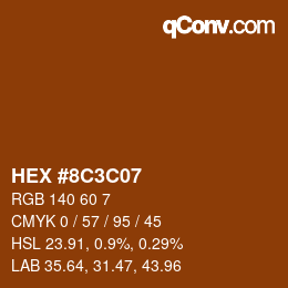 Color code: HEX #8C3C07 | qconv.com