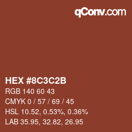 カラーコード: HEX #8C3C2B | qconv.com