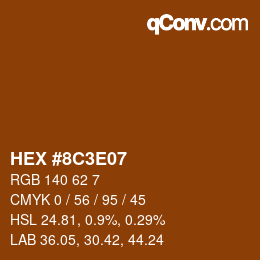 Color code: HEX #8C3E07 | qconv.com