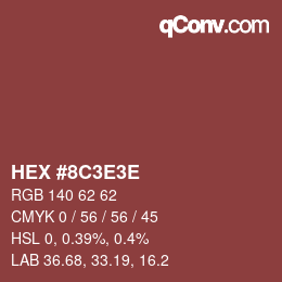 Code couleur: HEX #8C3E3E | qconv.com