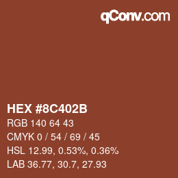 Color code: HEX #8C402B | qconv.com