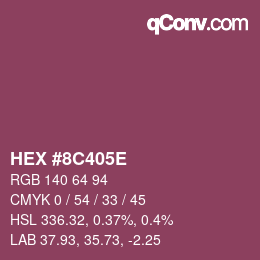 Color code: HEX #8C405E | qconv.com