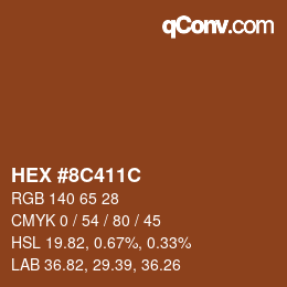 Color code: HEX #8C411C | qconv.com