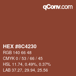 Color code: HEX #8C4230 | qconv.com