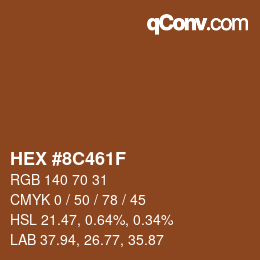 Color code: HEX #8C461F | qconv.com
