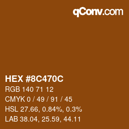 Color code: HEX #8C470C | qconv.com