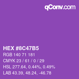 颜色代码: HEX #8C47B5 | qconv.com