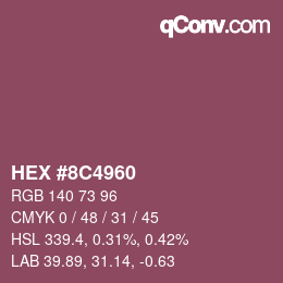 Color code: HEX #8C4960 | qconv.com