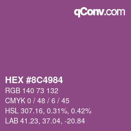 Code couleur: HEX #8C4984 | qconv.com