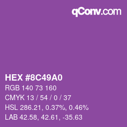 カラーコード: HEX #8C49A0 | qconv.com