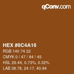 Color code: HEX #8C4A16 | qconv.com