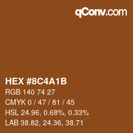 Color code: HEX #8C4A1B | qconv.com
