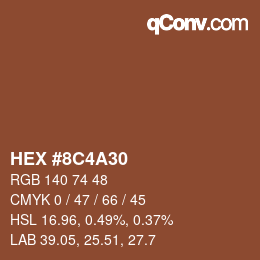 Color code: HEX #8C4A30 | qconv.com