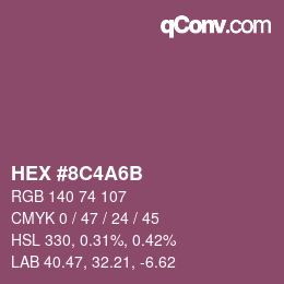 Color code: HEX #8C4A6B | qconv.com