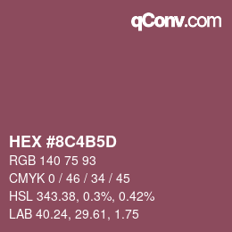 カラーコード: HEX #8C4B5D | qconv.com